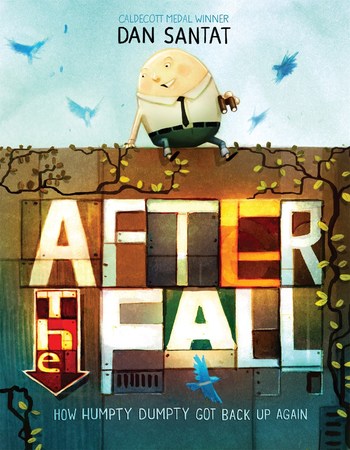 After the Fall (How Humpty Dumpty Got Back Up Again)